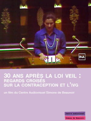 30 ans après la Loi Veil : regards croisés sur l'IVG et la contraception