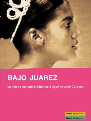 Bajo Juarez - la ciudad devorando a sus hijas