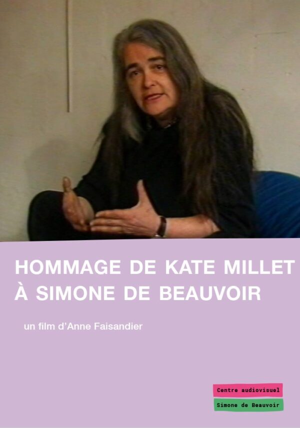 Hommage de Kate Millett à Simone de Beauvoir