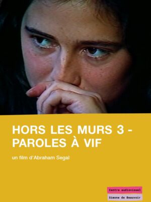 Hors Les Murs 3 - Paroles à vif