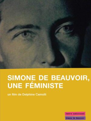 Simone de Beauvoir, une féministe