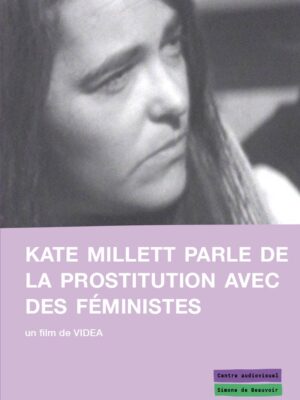 Kate Millett parle de la prostitution avec des féministes