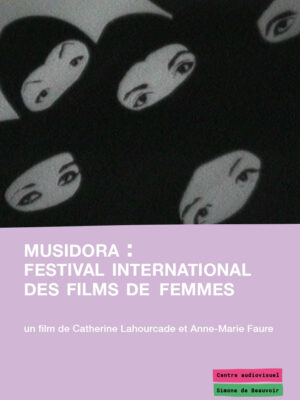 Musidora Musidora : Festival international des films de femmes