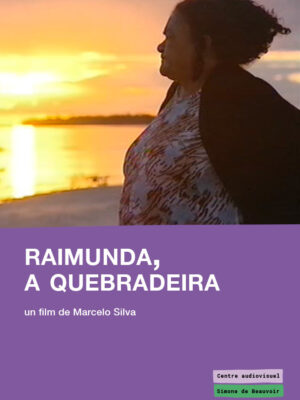 Raimunda Raimunda, a quebradeira
