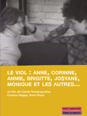 Le viol - Anne, Corinne, Annie etc