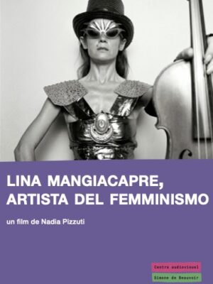 Lina Mangiacapre, artista del femminismo
