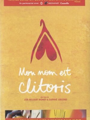 Mon nom est clitoris
