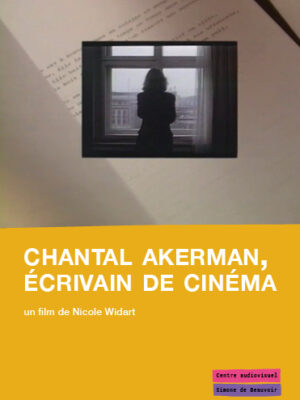 Chantal-Akerman-ecrivain-de-cinema Chantal Akerman, écrivain de cinéma