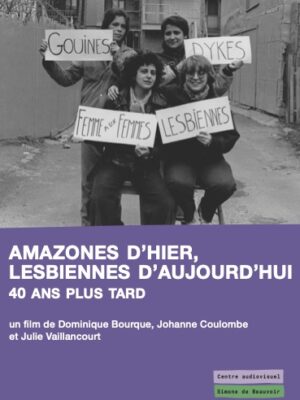 Amazones d'Hier lesbiennes d'aujourd'hui