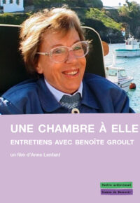 Une chambre à elle - Entretiens avec Benoîte Groult