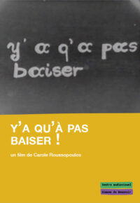 Y'a qu'à pas baiser