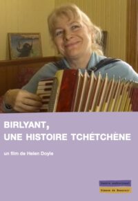 Birlyant, une histoire tchétchène
