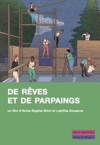 De rêves et de parpaings
